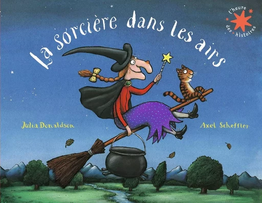 La sorcière dans les airs - Julia Donaldson - GALLIMARD JEUNE