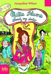 Millie Plume choisit son destin