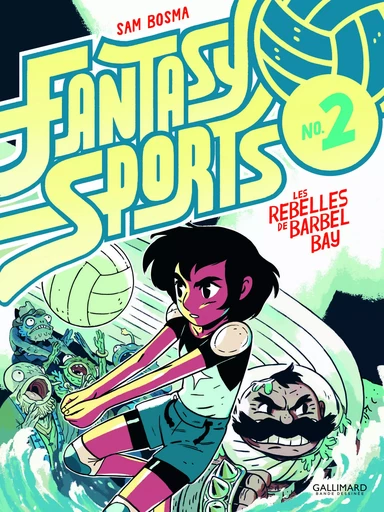 Fantasy Sports N° 2 - Sam Bosma - GALLIMARD BD