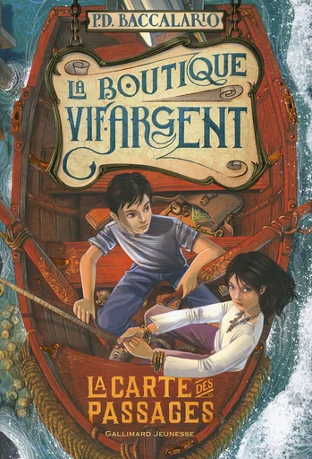 La Boutique Vif-Argent - Pierdomenico Baccalario - GALLIMARD JEUNE