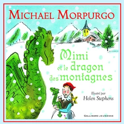 Mimi et le dragon des montagnes