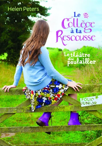 Le collège à la rescousse - Helen Peters - GALLIMARD JEUNE