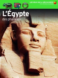 L'Égypte des pharaons