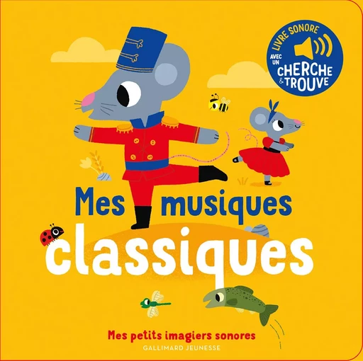 Mes musiques classiques - Marion Billet - GALLIMARD JEUNE