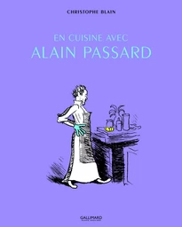 En cuisine avec Alain Passard