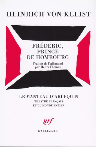 Frédéric, prince de Hombourg - Heinrich von Kleist - GALLIMARD