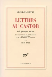 Lettres au Castor et à quelques autres