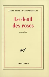 Le deuil des roses