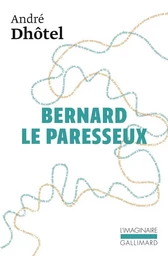 Bernard le paresseux