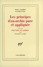 Les principes d'an-archie pure et appliquée