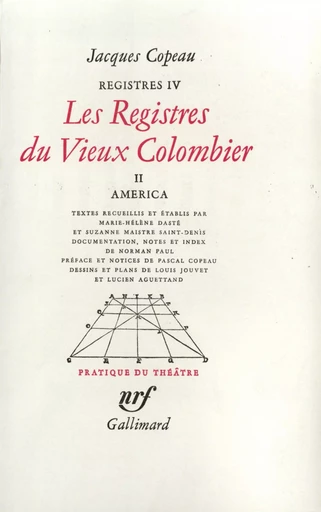 Les Registres du Vieux Colombier - Jacques Copeau - GALLIMARD