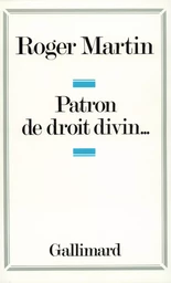 Patron de droit divin...