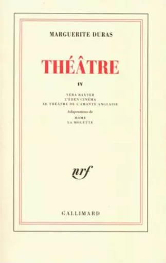 Théâtre - Marguerite Duras - GALLIMARD