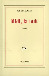 Midi, la nuit