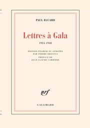 Lettres à Gala