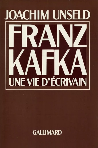 Franz Kafka - Joachim Unseld - GALLIMARD