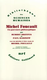 Michel Foucault, un parcours philosophique