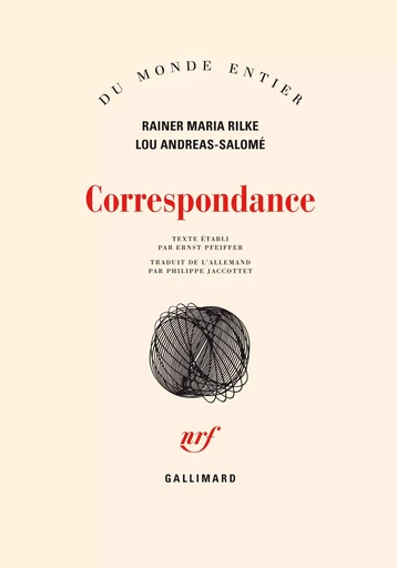 Correspondance - Rainer Maria Rilke, Lou Andreas-Salomé - GALLIMARD