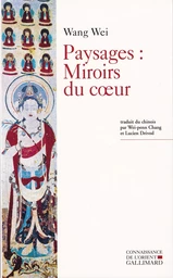 Paysages : Miroirs du coeur