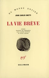 La vie brève