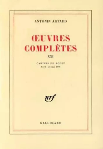 Œuvres complètes - Antonin Artaud - GALLIMARD