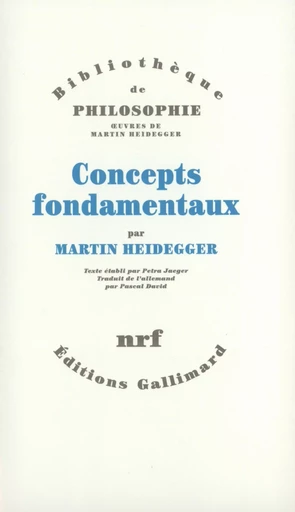 Concepts fondamentaux - Martin Heidegger - GALLIMARD