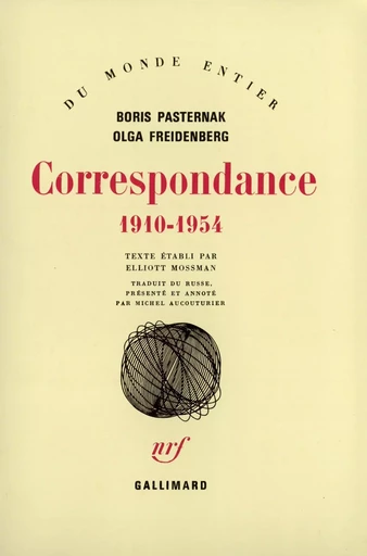 Correspondance - Boris PASTERNAK, Olga Freidenberg - GALLIMARD