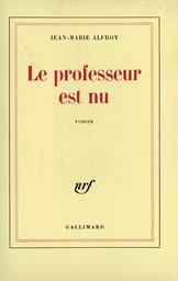 Le professeur est nu