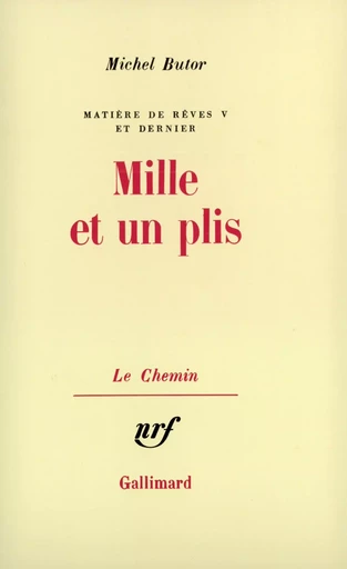 Mille et un plis - Michel Butor - GALLIMARD