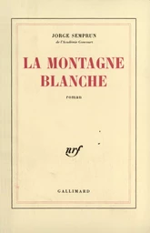 La Montagne blanche