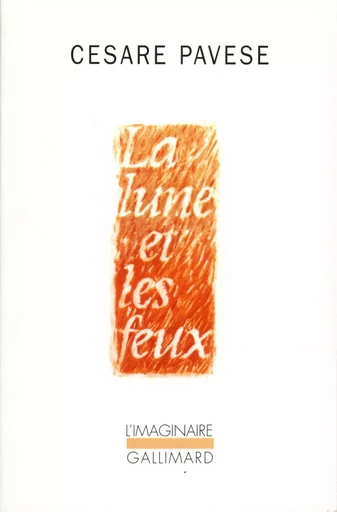 La Lune et les feux / La Plage - Cesare Pavese - GALLIMARD