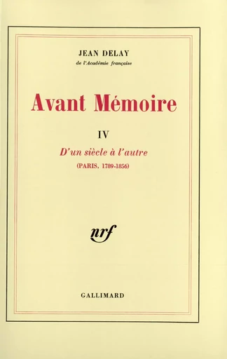 Avant Mémoire - Jean Delay - GALLIMARD