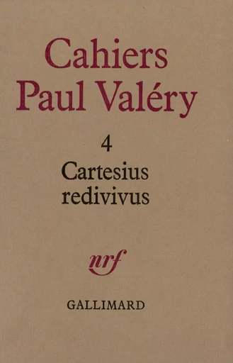 Cartesius redivivus - Paul Valéry - GALLIMARD