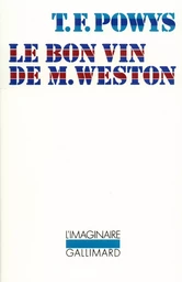 Le bon vin de M. Weston