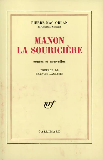 Manon la Souricière - Pierre Mac Orlan - GALLIMARD