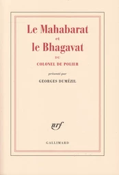 Le Mahabarat et le Bhagavat du colonel de Polier