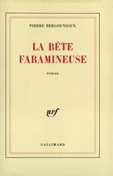 La bête faramineuse