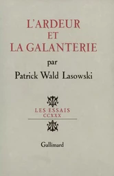 L'ardeur et la galanterie