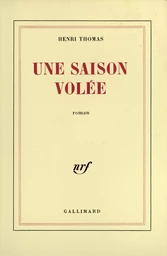 Une saison volée