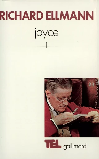 James Joyce - Richard Ellmann - GALLIMARD