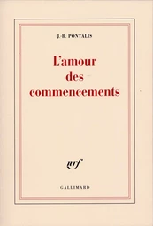 L'amour des commencements