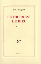 Le tourment de Dieu