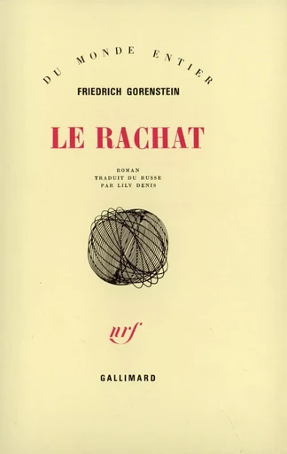 Le rachat - Friedrich Gorenstein - GALLIMARD