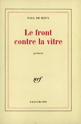 Le front contre la vitre