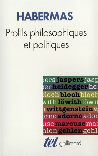 Profils philosophiques et politiques - Jürgen Habermas - GALLIMARD