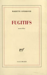 Fugitifs