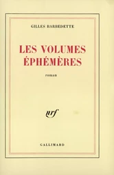 Les volumes éphémères