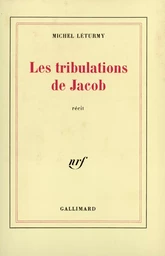 Les tribulations de Jacob