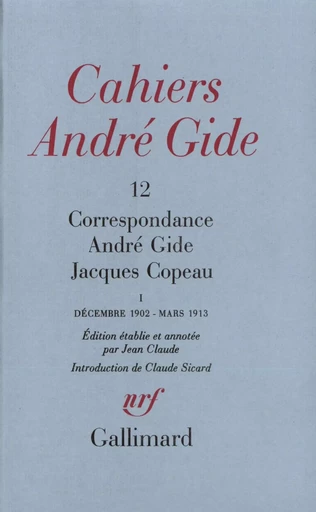 Correspondance - André Gide, Jacques Copeau - GALLIMARD