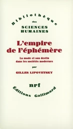 L'Empire de l'éphémère